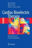 Cardiac Bioelectric Therapy Cardiac Bioelectric Therapy