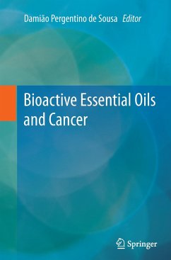 Bioactive Essential Oils and Cancer