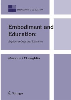 Embodiment and Education - O'Loughlin, Marjorie