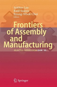 Frontiers of Assembly and Manufacturing