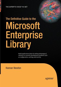 The Definitive Guide to the Microsoft Enterprise Library - Newton, Keenan