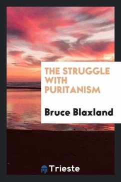 The struggle with Puritanism