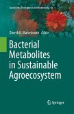Bacterial Metabolites in Sustainable Agroecosystem