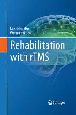 Rehabilitation with rTMS - Abo, Masahiro;Kakuda, Wataru