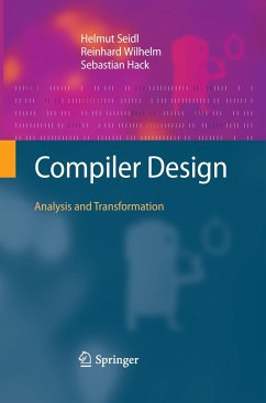 Compiler Design - Seidl, Helmut;Wilhelm, Reinhard;Hack, Sebastian