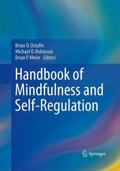 Handbook of Mindfulness and Self-Regulation