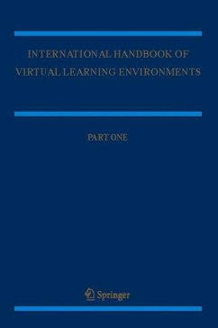 International Handbook of Virtual Learning Environments