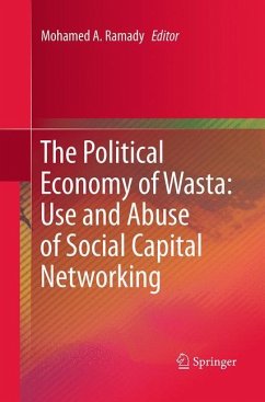 The Political Economy of Wasta: Use and Abuse of Social Capital Networking