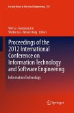 Proceedings of the 2012 International Conference on Information Technology and Software Engineering Proceedings of the 2012 International Conference on Information Technology and Software Engineering
