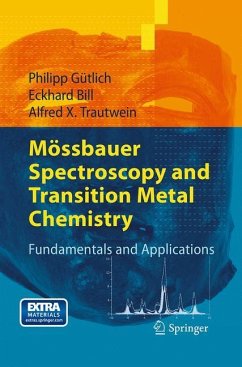 Mössbauer Spectroscopy and Transition Metal Chemistry - Gütlich, Philipp;Bill, Eckhard;Trautwein, Alfred X.