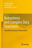 Robustness and Complex Data Structures Robustness and Complex Data Structures