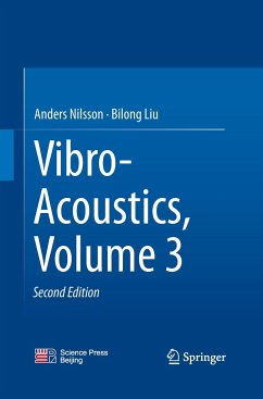 Vibro-Acoustics, Volume 3 - Nilsson, Anders;Liu, Bilong