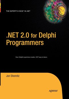.NET 2.0 for Delphi Programmers - Shemitz, Jon