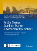Global Change: Mankind-Marine Environment Interactions Global Change: Mankind-Marine Environment Interactions