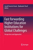 Fast forwarding Higher Education Institutions for Global Challenges