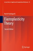 Elastoplasticity Theory Elastoplasticity Theory
