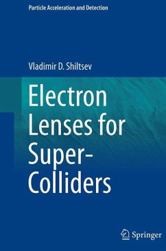 Electron Lenses for Super-Colliders - Shiltsev, Vladimir D.