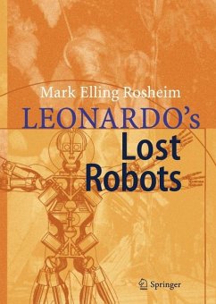 Leonardo´s Lost Robots - Rosheim, Mark