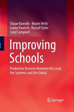 Improving Schools - Rawolle, Shaun;Wells, Muriel;Paatsch, Louise