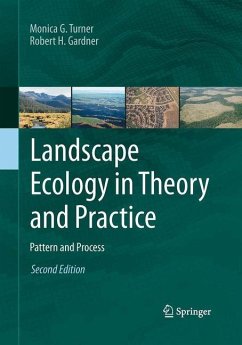 Landscape Ecology in Theory and Practice - Turner, Monica G.;Gardner, Robert H.