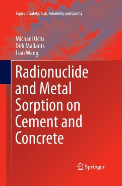 Radionuclide and Metal Sorption on Cement and Concrete - Ochs, Michael;Mallants, Dirk;Wang, Lian