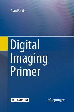Digital Imaging Primer - Parkin, Alan