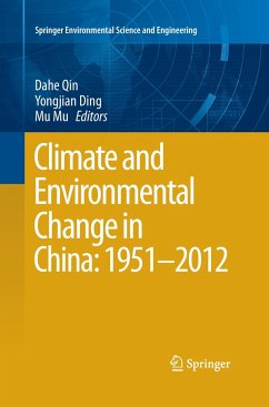 Climate and Environmental Change in China: 1951¿2012