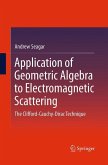 Application of Geometric Algebra to Electromagnetic Scattering