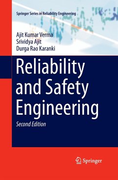 Reliability and Safety Engineering - Verma, Ajit Kumar;Ajit, Srividya;Karanki, Durga Rao