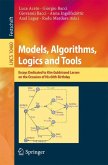 Models, Algorithms, Logics and Tools