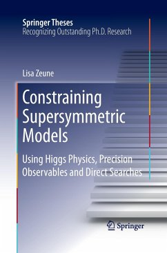 Constraining Supersymmetric Models - Zeune, Lisa
