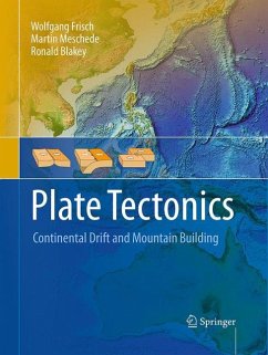 Plate Tectonics - Frisch, Wolfgang;Meschede, Martin;Blakey, Ronald C.