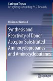 Synthesis and Reactivity of Donor-Acceptor Substituted Aminocyclopropanes and Aminocyclobutanes