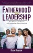 Fatherhood Is Leadership - Bild 1