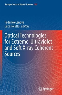 Optical Technologies for Extreme-Ultraviolet and Soft X-ray Coherent Sources