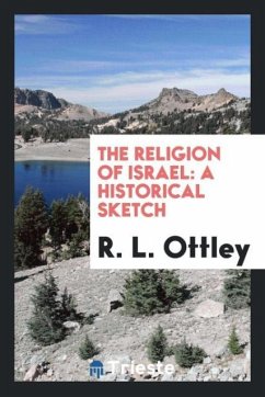 The religion of Israel - Ottley, R. L.