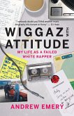 Wiggaz With Attitude