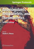 Anticoagulants, Antiplatelets, and Thrombolytics