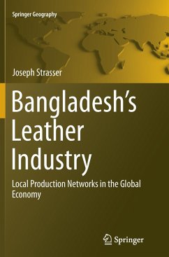 Bangladesh's Leather Industry - Strasser, Joseph