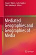Mediated Geographies and Geographies of... - Bild 1