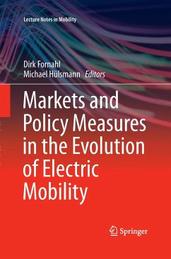 Markets and Policy Measures in the Evolution of Electric Mobility