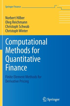 Computational Methods for Quantitative Finance - Hilber, Norbert;Reichmann, Oleg;Schwab, Christoph