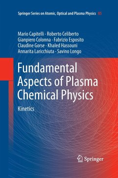 Fundamental Aspects of Plasma Chemical Physics - Capitelli, Mario;Celiberto, Roberto;Colonna, Gianpiero