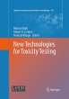New Technologies for Toxicity Testing - Bild 1