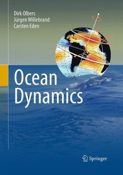 Ocean Dynamics - Olbers, Dirk;Willebrand, Jürgen;Eden, Carsten