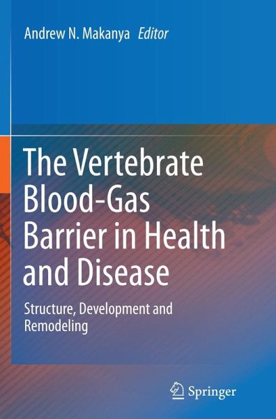 The Vertebrate Blood-Gas Barrier in Health and Disease The Vertebrate Blood-Gas Barrier in Health and Disease