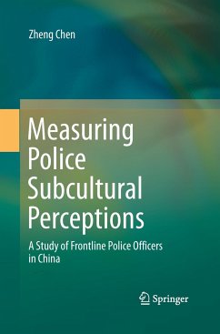 Measuring Police Subcultural Perceptions - Chen, Zheng