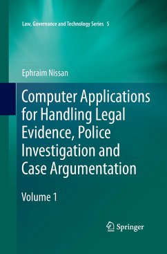 Computer Applications for Handling Legal Evidence, Police Investigation and Case Argumentation - Nissan, Ephraim