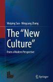 The "New Culture" The "New Culture"