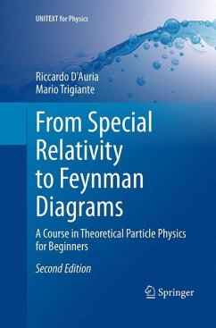 From Special Relativity to Feynman Diagrams - D'Auria, Riccardo;Trigiante, Mario
